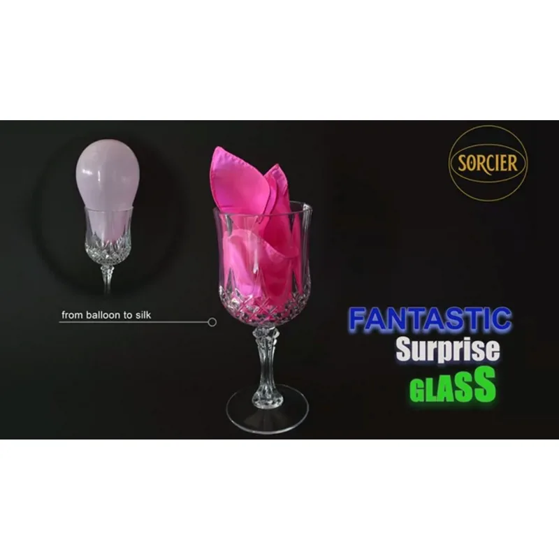 

Fantastic Surprise Glass By Sorcier Magic Gimmicks Ballon To Silk Magic Tricks Stage Magic Props Magician Illusions Professional
