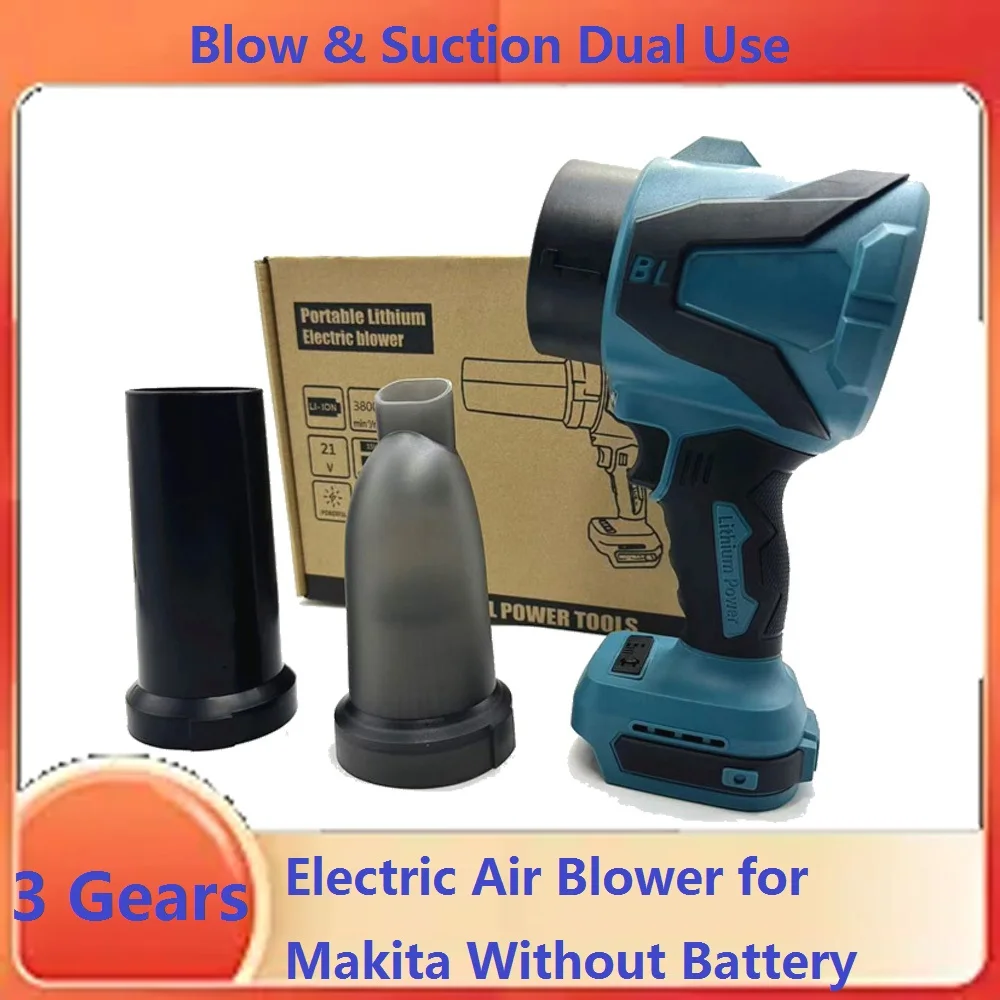 

Electric Turbo Blowers 3 Gears Brushless Cordless Electric Air Blower Car Vacuum for Makita 18V 21V Battery For Home Keyboard