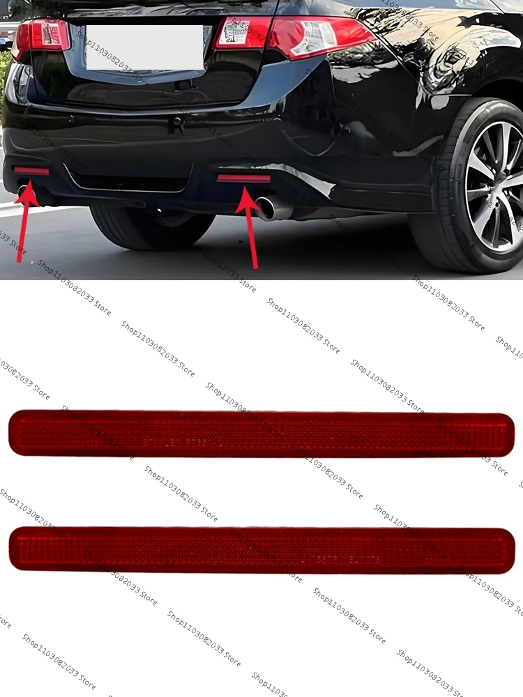 For Honda Accord TSX SPIRIOR CU1 CU2 2009 2010 2011 2012 2013 2014 Car Rear Bumper Taillight Bumper Reflector Brake Signal Light