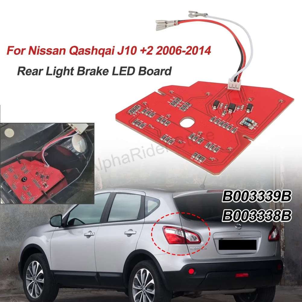 Pour Nissan Qashqai J10 + 2 2006-2014 paire côté gauche et droit feu arrière frein panneau LED B003339B B003338B