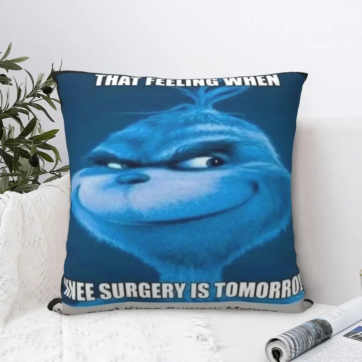 When Knee Surgery Tomorrow Pillow Case Pillow Cover Zipper Pillows For Bed