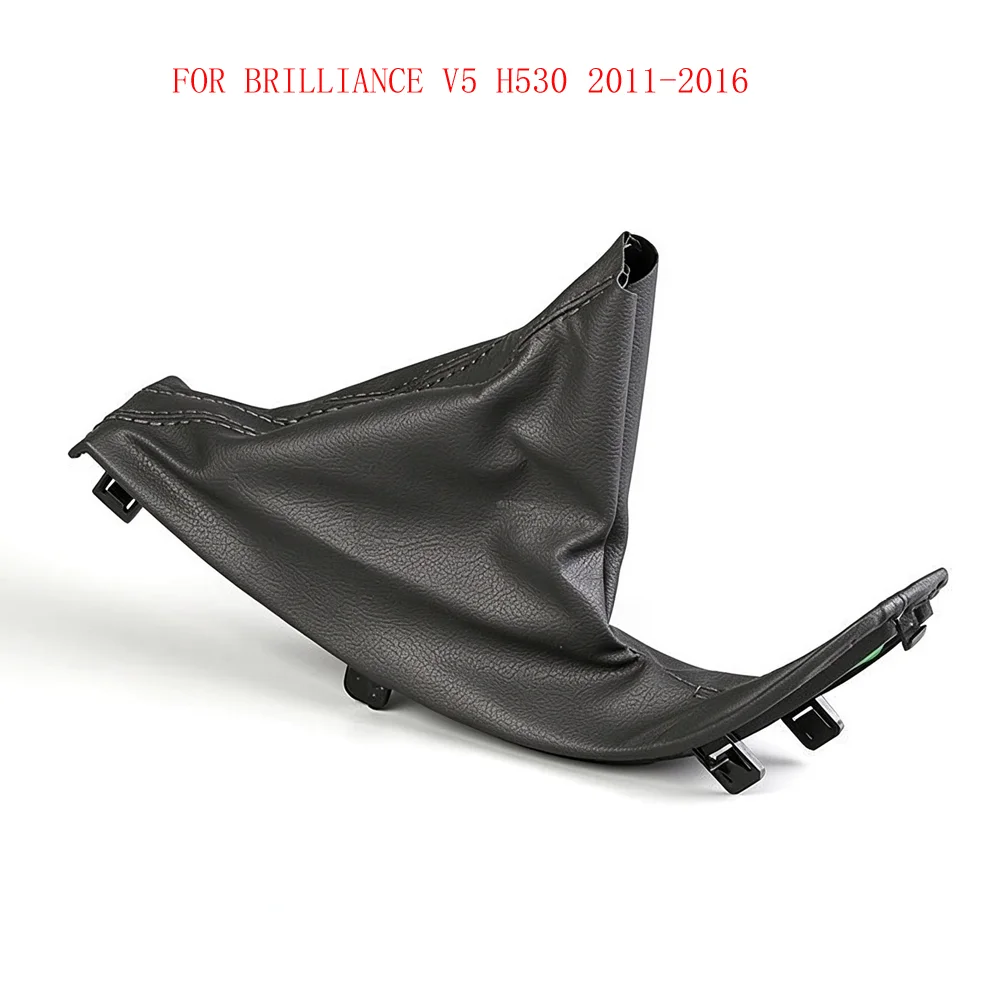 FOR BRILLIANCE V5 H530 2011-2016 Handbrake Boot, Hand Brake Lever Dust Cover, Gear Shift Gaiter Sleeve