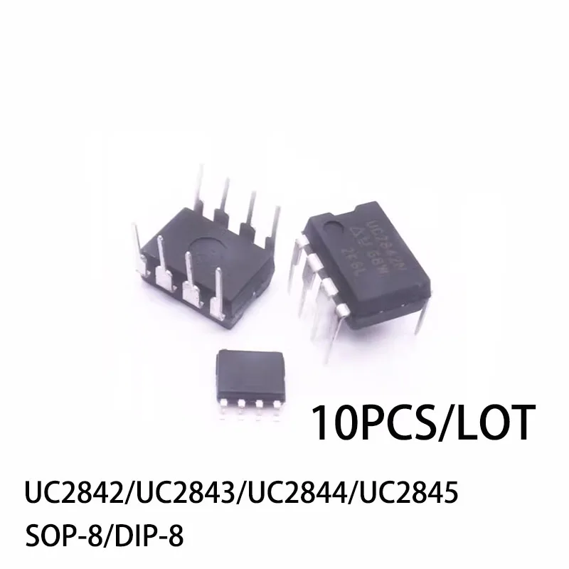 10PCS/LOT UC2842 UC2843 UC2844 UC2845 UC2842A UC2843B UC2844B UC2845B DC-DC Power Management Chip New and Original