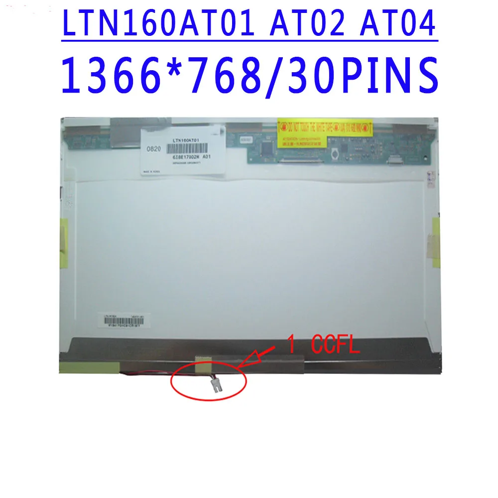 LTN160AT01 LTN160AT02 LTN160AT04 16.0inch 1366x768TN 30PINS LCD Screen For Asus X61S ACER 6930G 6935 6935G Toshiba 53HPK HP CQ60