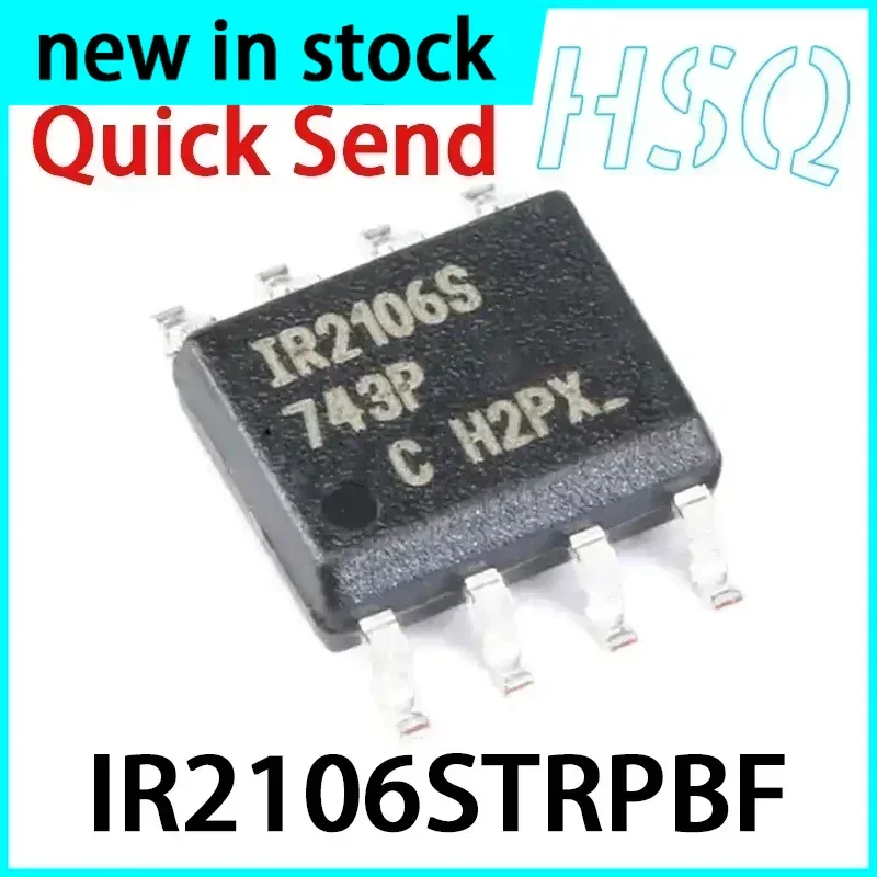 5PCS New IR2106STRPBF IR2106S Package SOP-8 Bridge Driver Chip