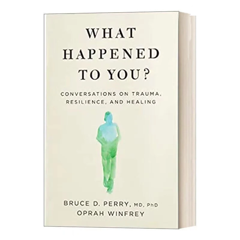 

What Happened To You By Oprah Winfrey Conversations on Trauma, Resilience, and Healing Paperback Book in English