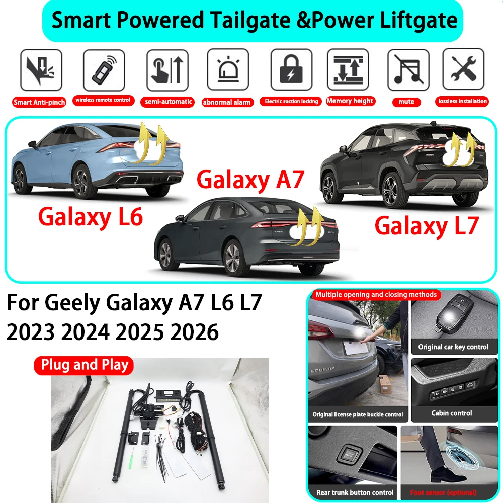for Geely Galaxy A7 L6 L7 2023 2024 2025 2026 OEM Smart Automatic Powered Tailgate Electric Power Tailgate Lift Kit Key Close ﻿