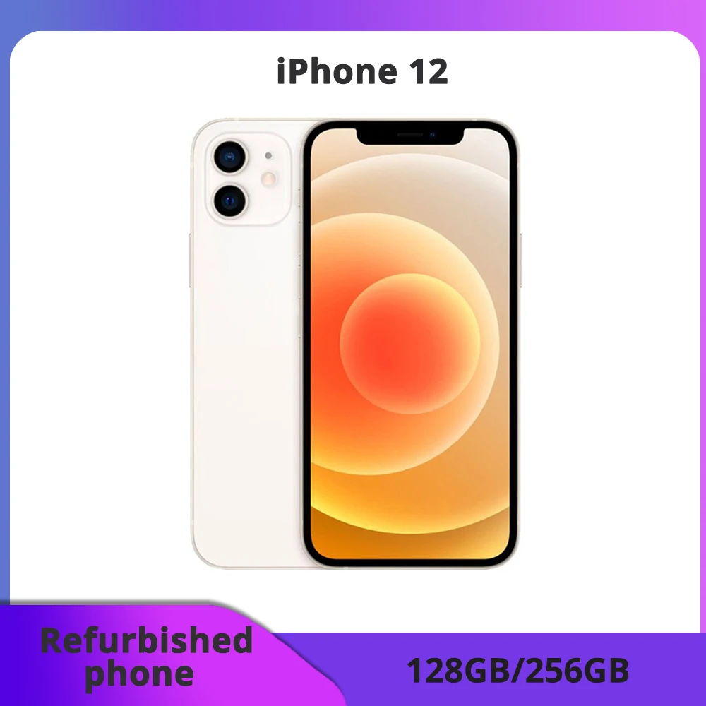 Refurbished phone Apple iPhone 12 Face ID 6.1 4G RAM 128GB/256GB ROM Smartphone OLED Screen Bionic Chip Dual excellent condition