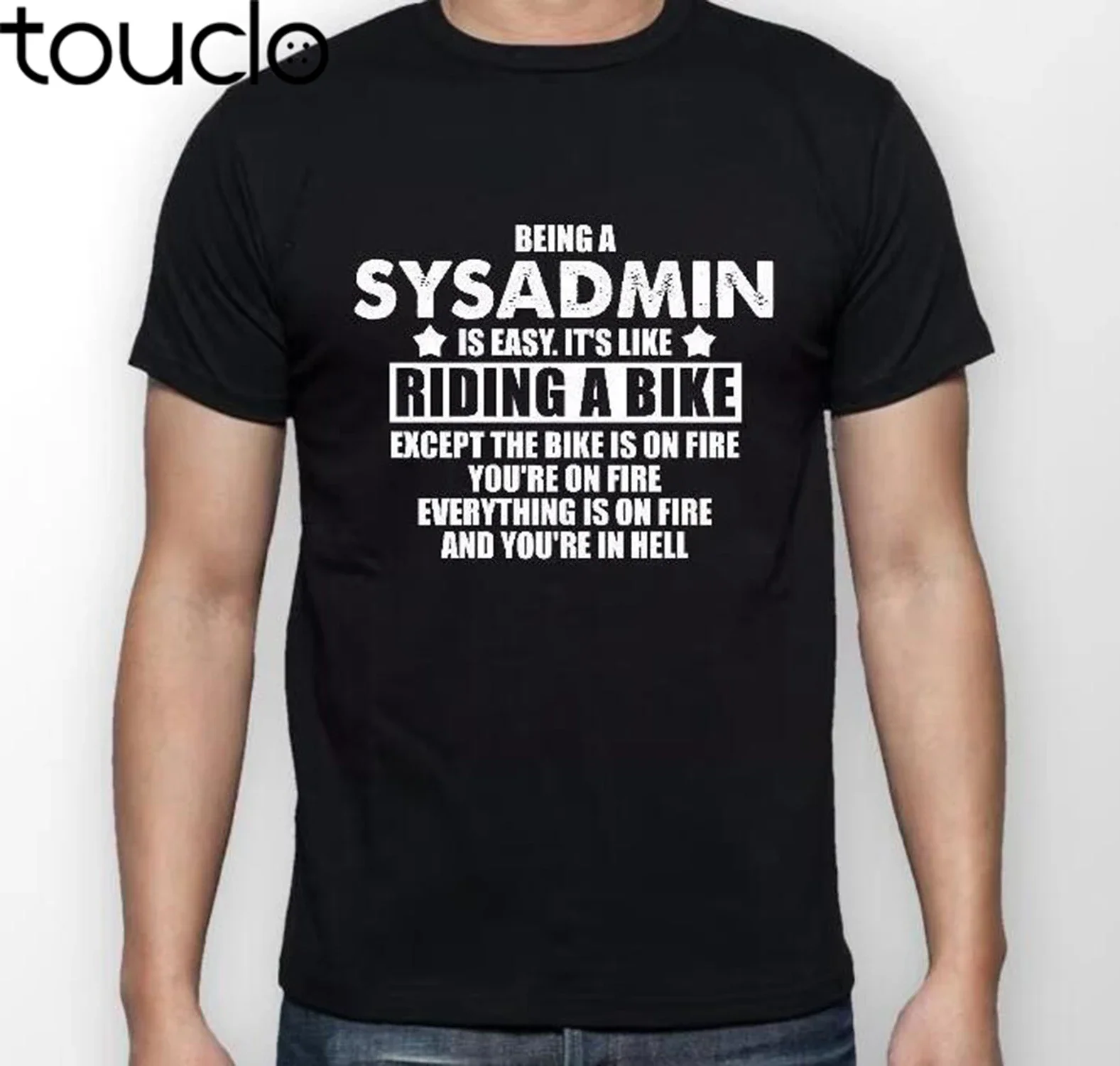 100% Cotton Brand New T-Shirts Being A SysAdmin TShirt Men Womens Unisex Gift Novelty Job Career Apache Server Print T Shirt Men