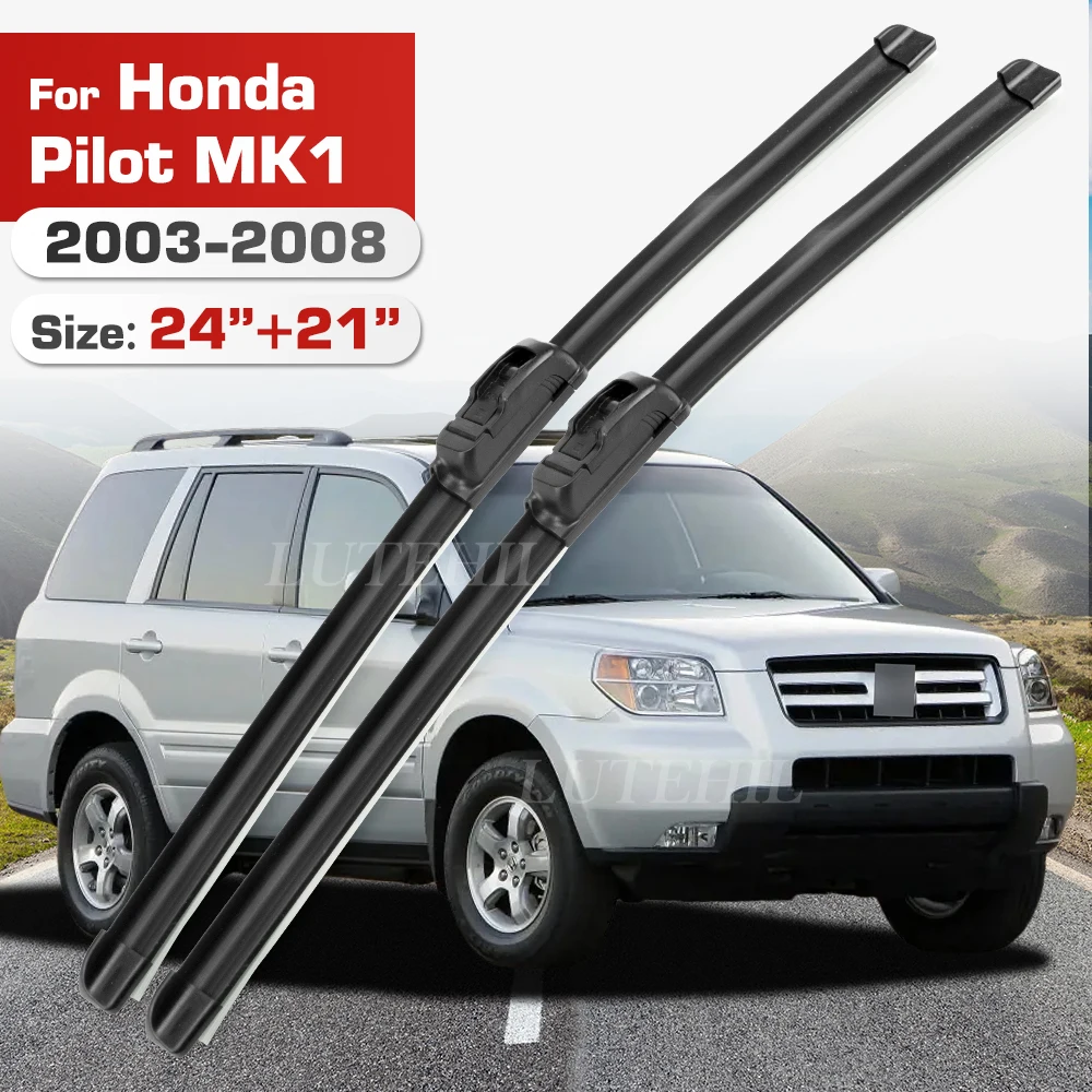 

Стеклоочиститель для Honda Pilot MK1 2003-2008 2004 2005 2006 2007, передние щетки, лобовое стекло, щетка для лобового стекла 24 "+ 21"