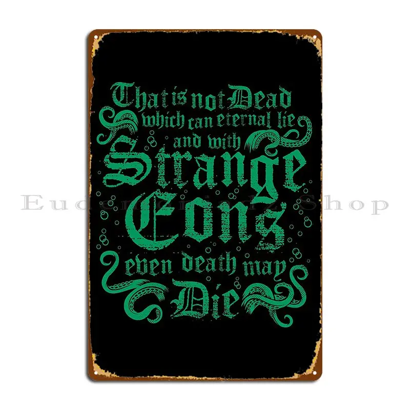 Cthulhu Strange Eons Vintage Distressed Cosmic Horror Lovecraft Quote Metal Plaque Wall Decor Printing Cinema Tin Sign Poster