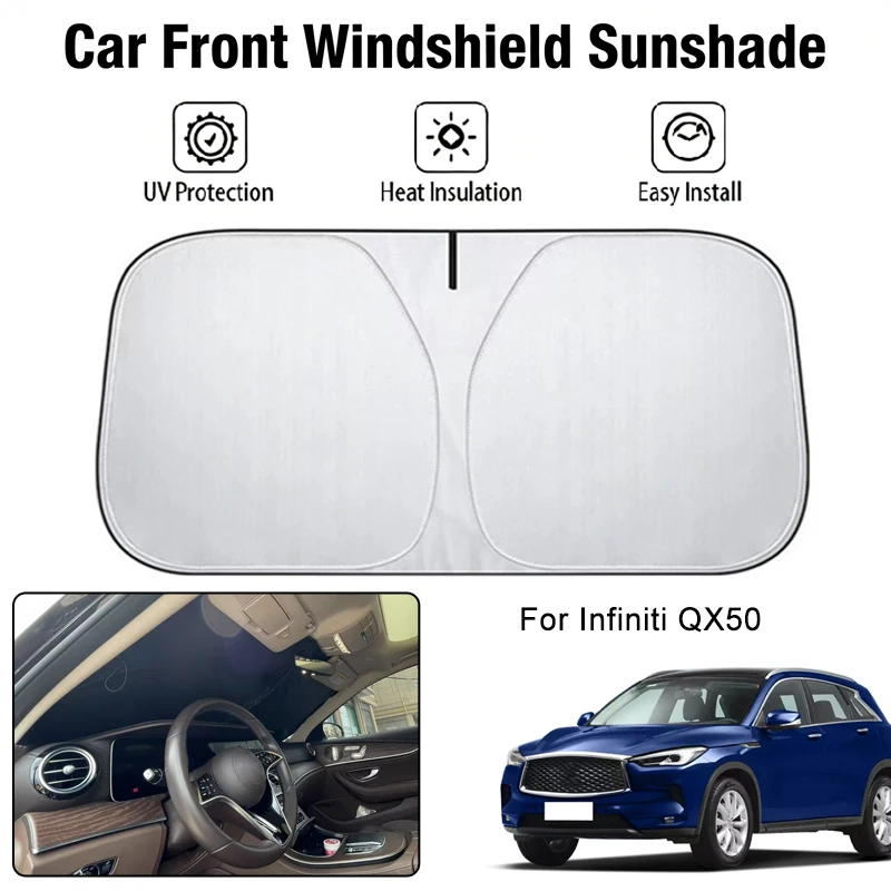 

Car Front Windshield Sunshade Cover For Infiniti QX50 UV Block Heat Insulation Auto Interior Sun Protection Accessories