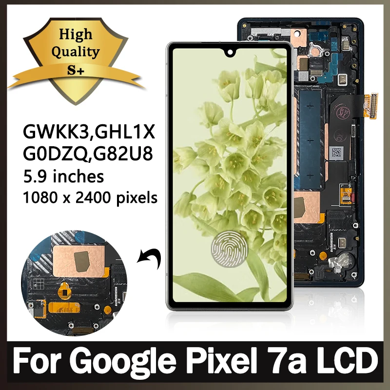 

OLED Quality For Google Pixel 7a LCD GWKK3 GHL1X Display Screen Touch Panel Digitizer For Google Pixel 7A G0DZQ G82U8 Screen