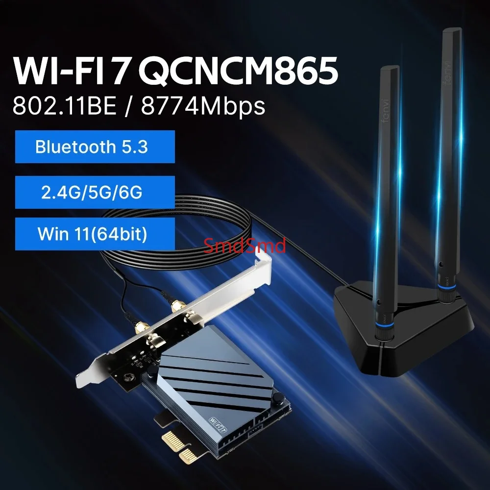 WI-FI 7 QCNCM865 PCIE Wifi アダプター Bluetooth 5.3 WiFi 7 最大 5.8Gbps トリバンド、Windows 11 用 Qualcomm ワイヤレスカード搭載