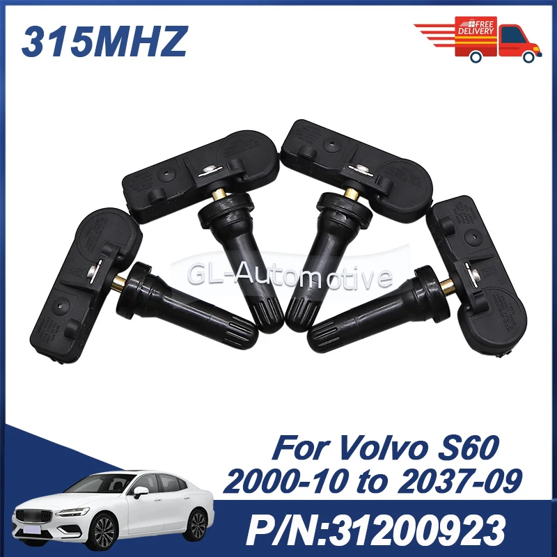 

4PCS 31200923 315MHZ TPMS Tire Pressure Sensor For Volvo S60 2000-2037 30748991