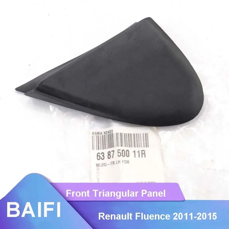 BAIFI Genuine Front Triangular Glass Decorative Panel Cover Mouding Bracket 638750011R 638740011R For Renault Fluence 2011-2015