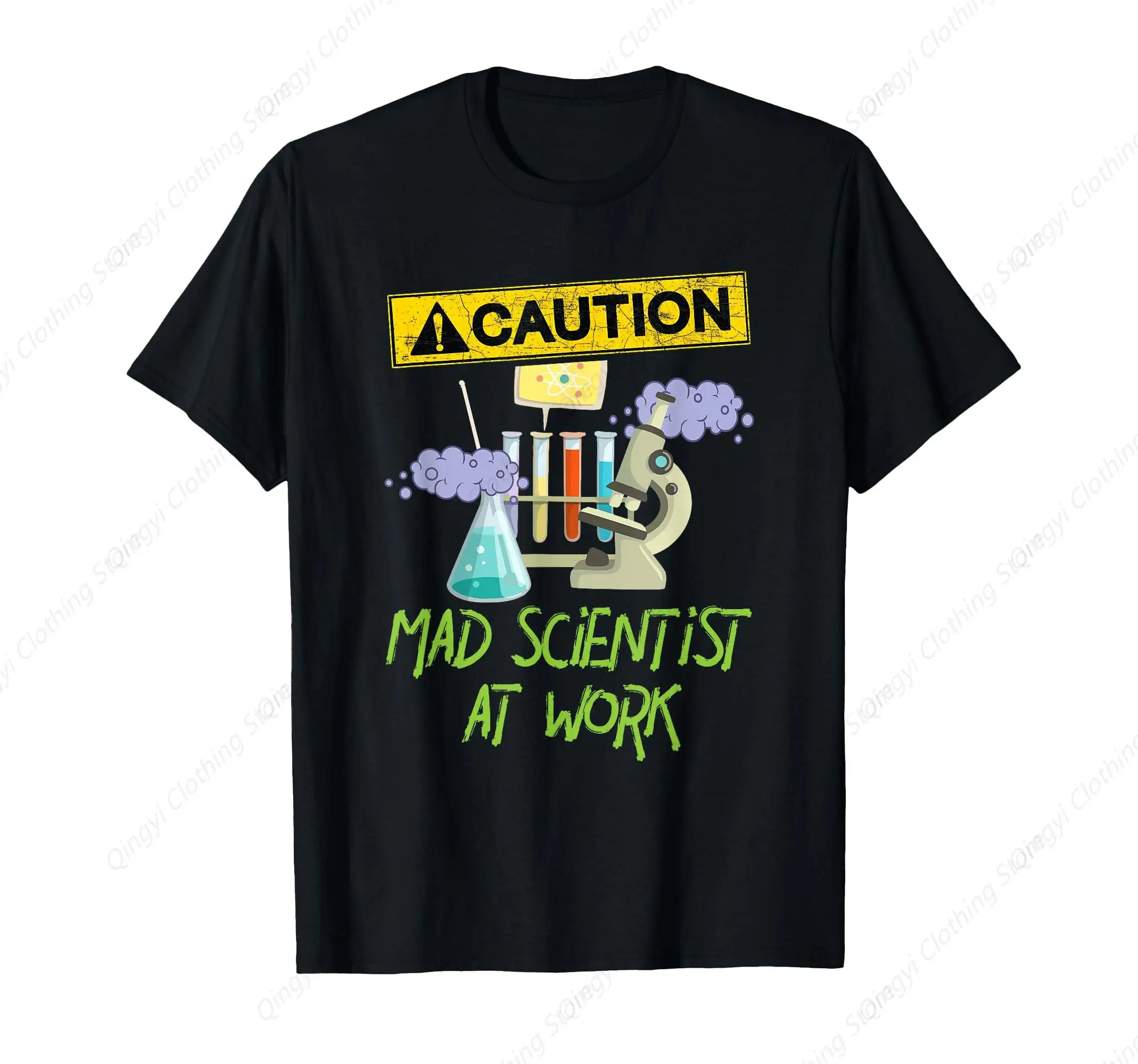 

Caution Mad Scientist At Work Funny Science Scientist's T-Shirt