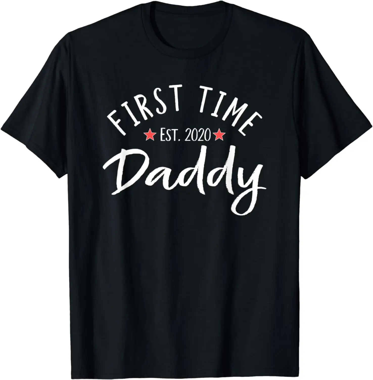 

Mens First Time Daddy Est 2020 Dad T-Shirt