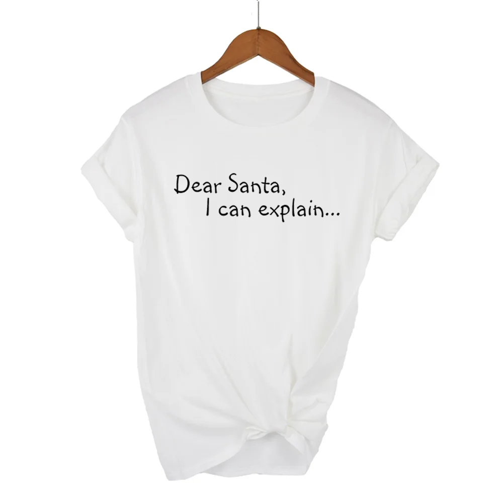 Harajuku Merry Christmas Dear santa,I can explain T Shirt Women Fashion Graphic Cute Tee Kawaii TShirt Hipster Camiseta MujerHar