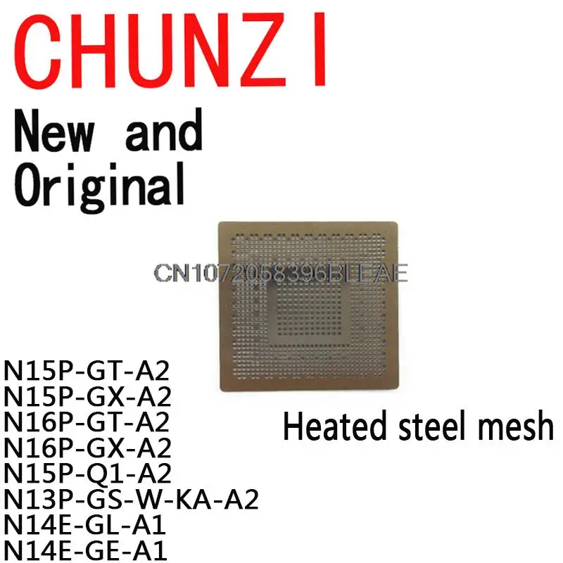 Direct Heating Stencil N15P-GT-A2 N15P-GX-A2 N16P-GT-A2 N16P-GX-A2 N15P-Q1-A2 N13P-GS-W-KA-A2 N14E-GL-A1 N14E-GE-A1 