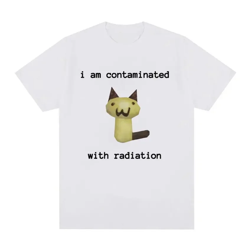 

Short Sleeve Fashi Male O-Neck T Shirts I Am Contaminated with Radiation Funny Cat Meme -shirt Short Sleeve Vintage Shirt