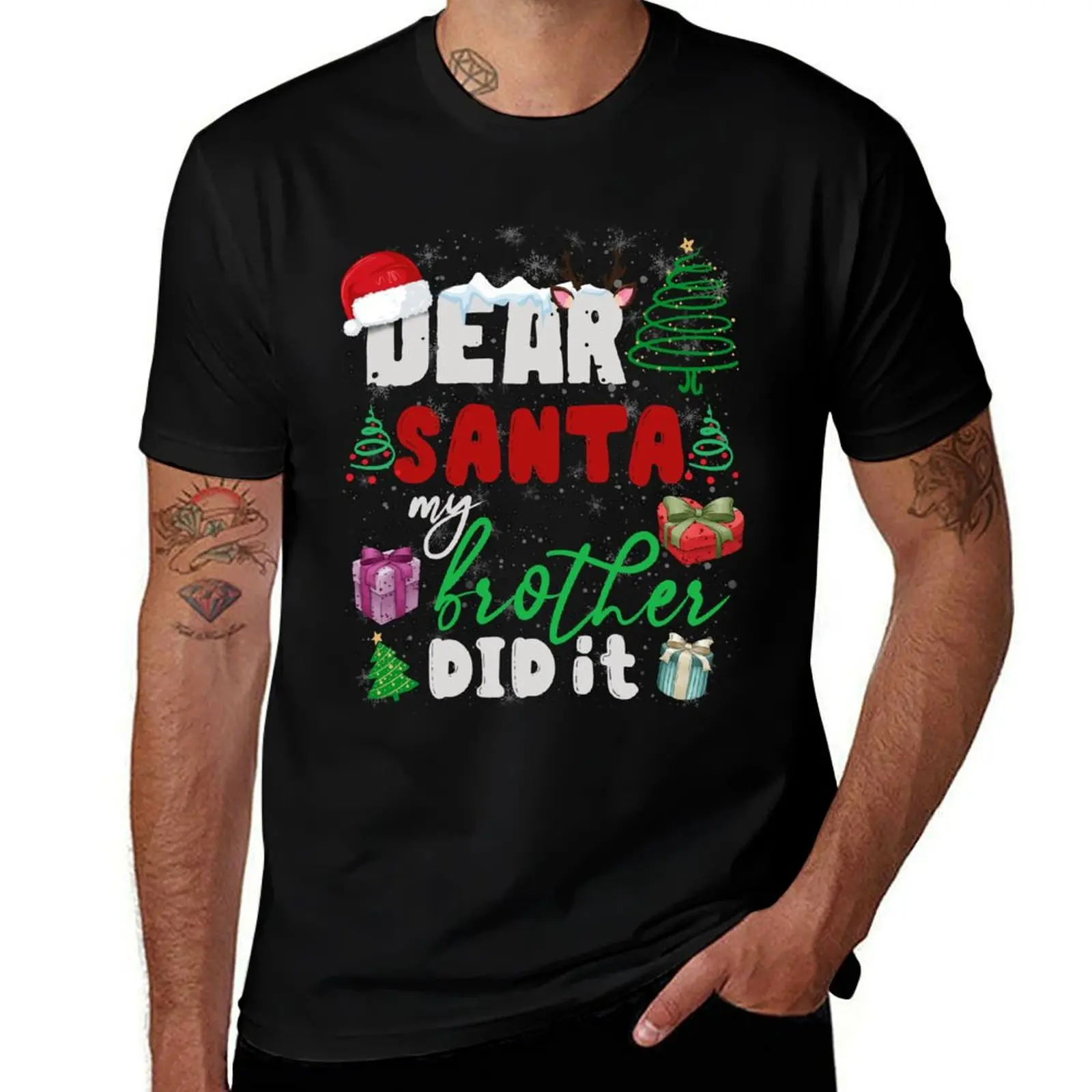 

Dear It Did My Brother Santa T-Shirt Soft Cotton Print T-Shirt