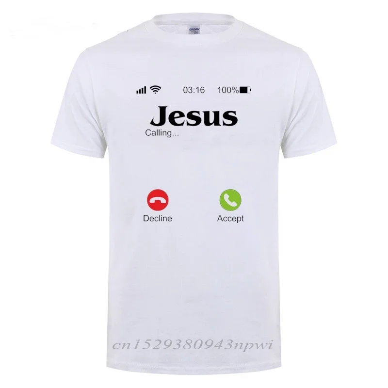 Jesus Is Calling T Shirt Christ Christian Religion Faith Bible Catholics Gift T-Shirt For Men Male Short Sleeve O Neck Tshirt