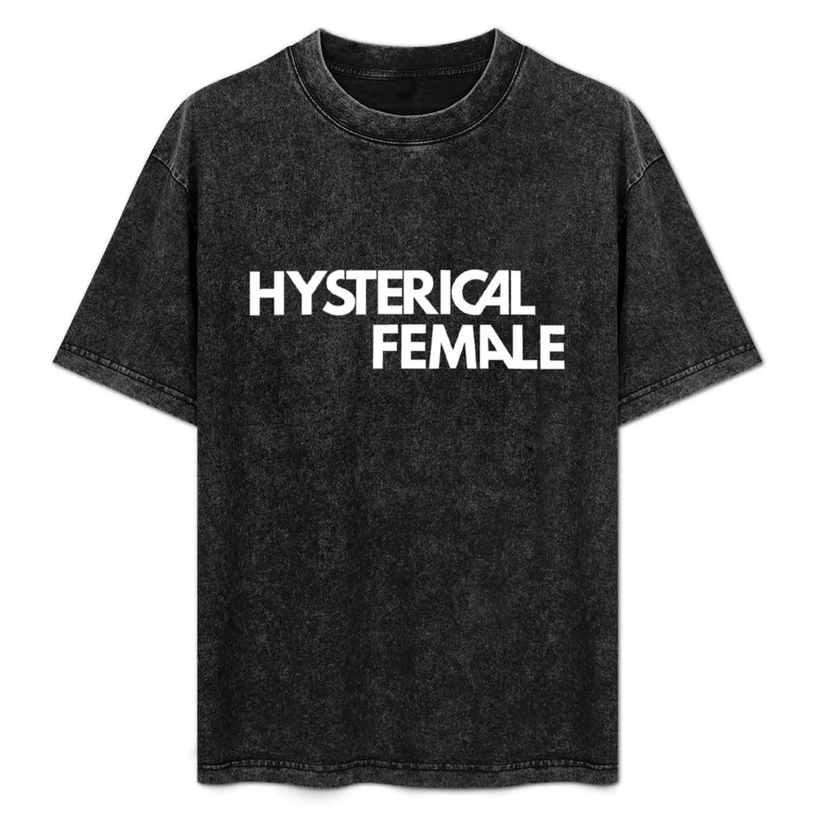 

hysterical female T-Shirt Cool Dry Performance T-Shirt