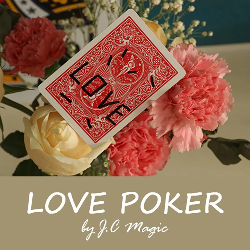 Love Poker by J.C Magic Tricks Love Appearing On Chosen Card Magia Magician Romantic Close Up Illusions Gimmicks Mentalism Props