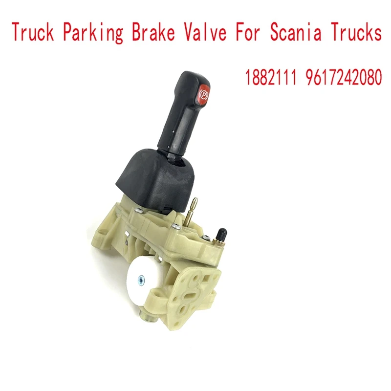 

1882111 9617242080 Truck Parking Brake Valve For Scania Trucks SCE Hand Brake Valve