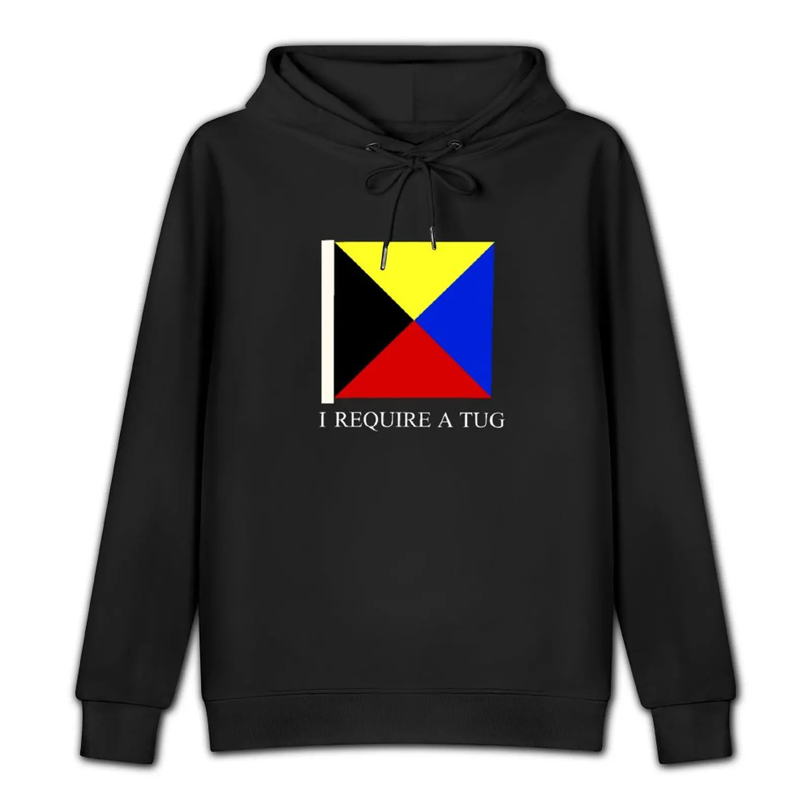 I Require A Tug Funny Maritime Flag Z Pullover Hoodie aesthetic clothing men hoodie