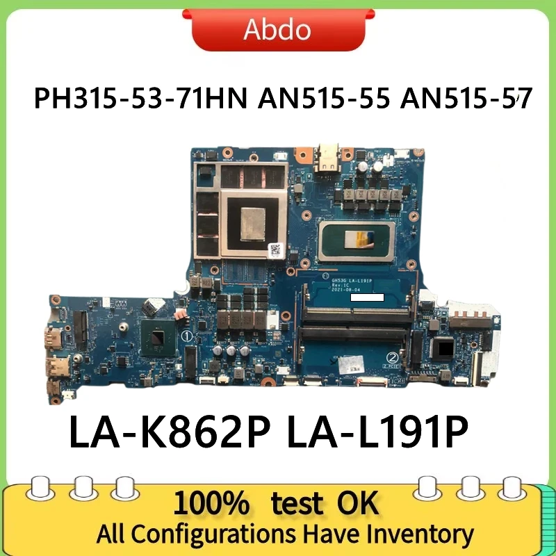 For ACER Predator PH315-53-71HN AN515-55 AN515-57 Laptop Motherboard.LA-K862P LA-L191P.With I7/I5 10th or 11th CPU.(RTX3060)6G