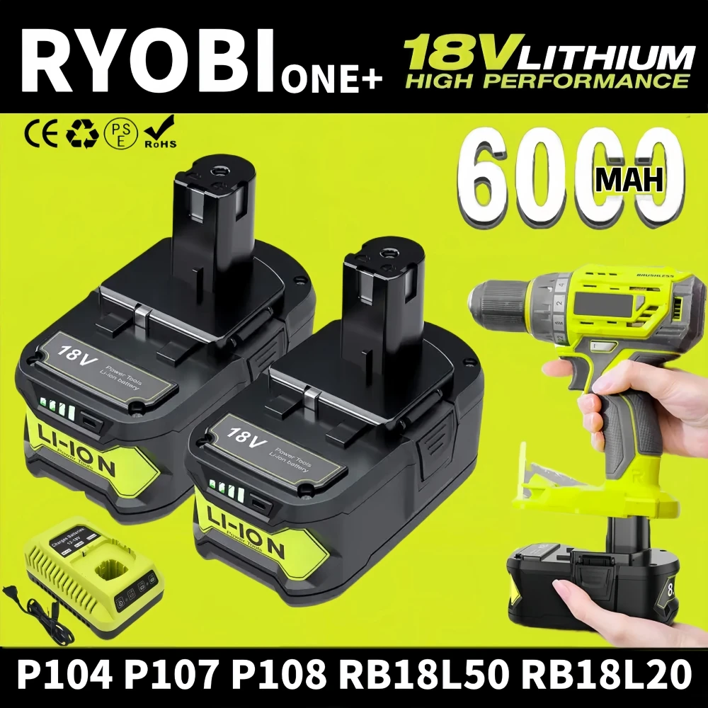 18V 6.0Ah RYOBI ONE+ high-performance lithium battery No memory effect, low self discharge, suitable for all ONE+tools P10 P107