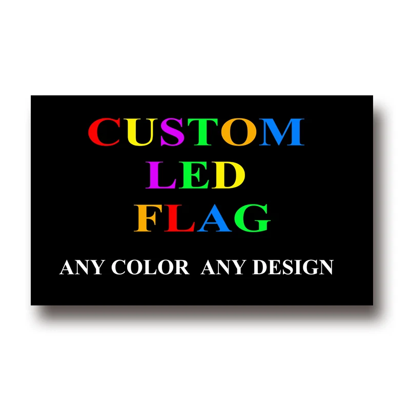 

Custom LED Flag 3x5FT Banner - Print Your Own Logo/Design/Words - Double Stitched - 100D Polyester