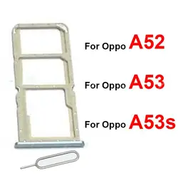 For OPPO A52 A53 A53s 4G 5G (2020) Sim Card Tray Holder  Card Slot Reader Adapter Replacement Repair Parts