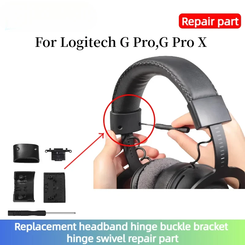 Replacement Original Spare Parts For Logitech G Pro,G Pro X Headphones Replacement Headband Hinge Buckle Bracket Part