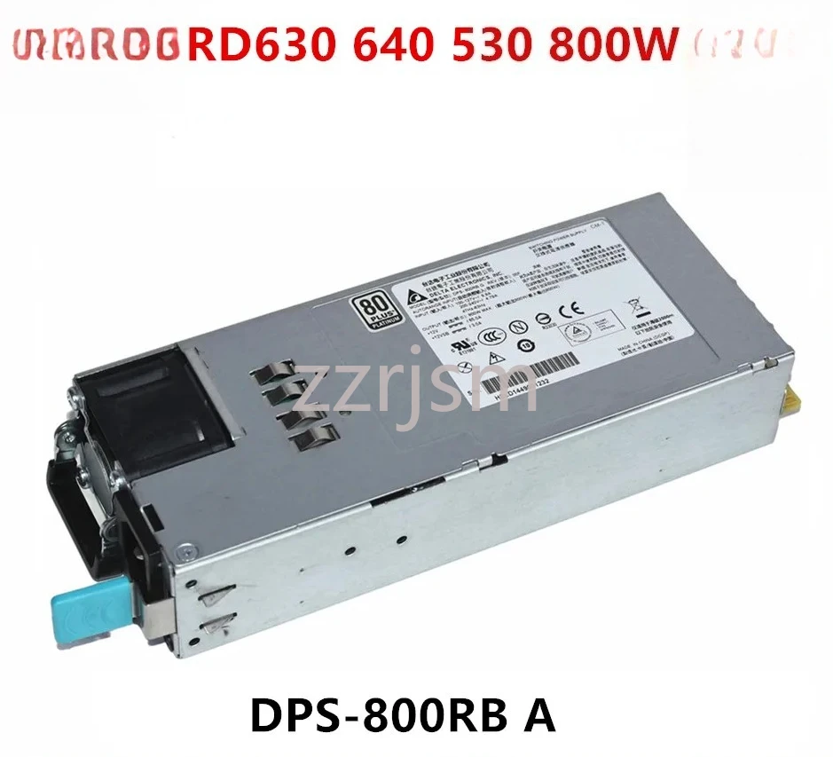 For Lenovo RD630 640 530 800W Server Power Supply DPS-800RB A DPS-800RB C 03X4368 100% Tested Fast Ship