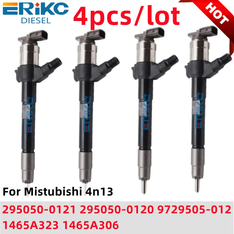 ERIKC Original fuel injector 295050-0121 295050-0120 1465A323 1465A306 9729505-012 For Mistubishi 4n13 High Quality 4PCS /LOT