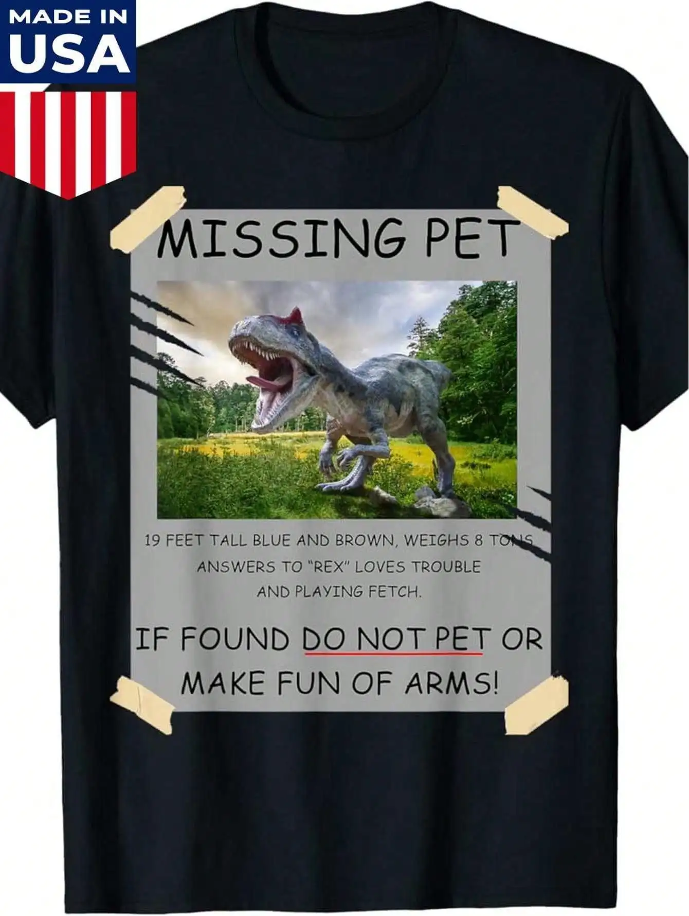 1pc Womens Dinosaur Missing Pet Rex TshirtCotton 180gsm.Printed Tee.Unisex Crewneck Tshirt.All Seasons.Birthday Party.