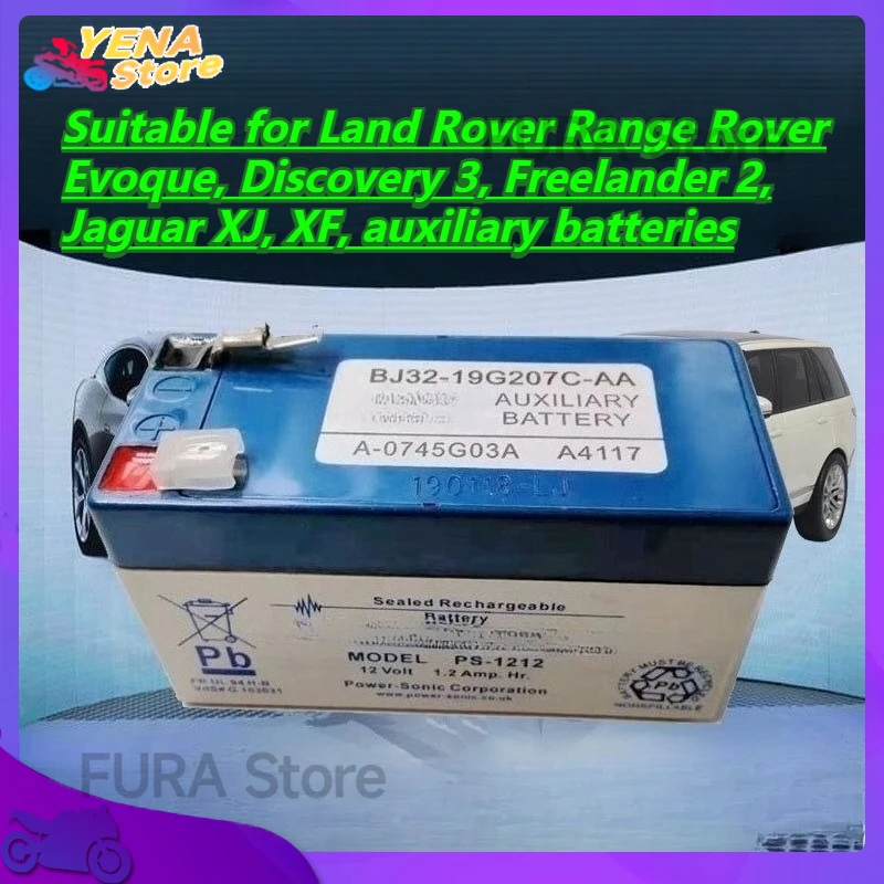 

Suitable for Land Rover Range Rover Evoque, Discovery 3, Freelander 2, Jaguar XJ, XF, auxiliary battery BJ32-19G207CAA 12V 2025