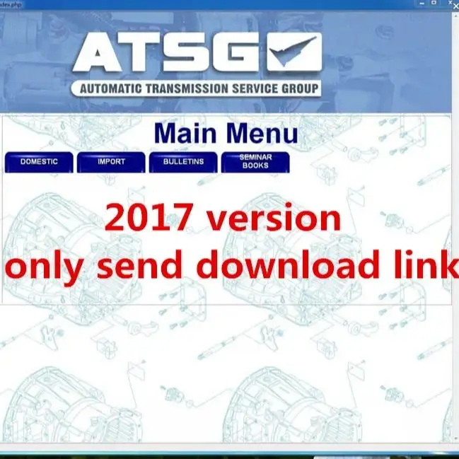 

Программное обеспечение ATSG 2017, автоматические трансмиссии, сервисная группа, ремонт, ручная диагностика, автомобильный инструмент, обнаружение неисправностей