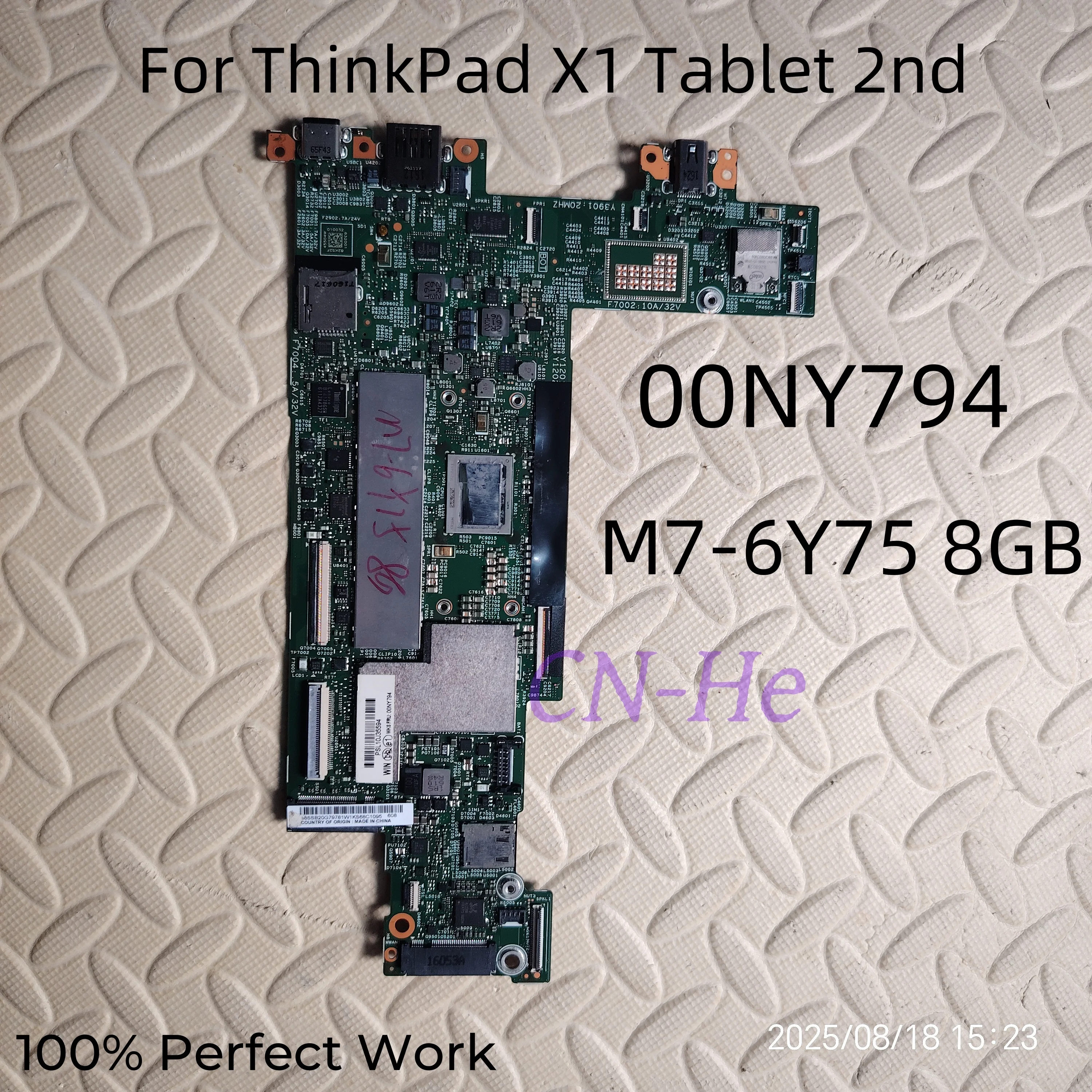 00NY794 para LENOVO ThinkPad X1 Tablet 2a generación placa base para ordenador portátil Core M7-6Y75 8GB placa base para portátil 15218-2 448.04W13.0021