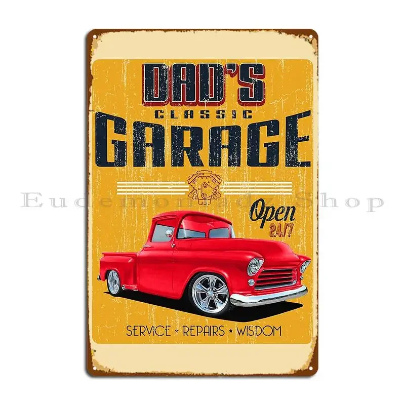 Dad S Pickup Yourauto Metal Signs Cinema Garage Print Garage Decoration Poster Tin Sign Poster