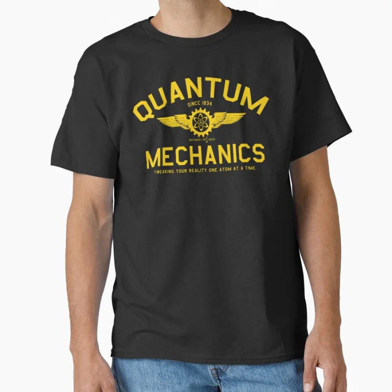 

Funny QUANTUM MECHANICS printed tshirts 100% cotton Science Physics Gift T shirt for men Large size Tops S-6XL