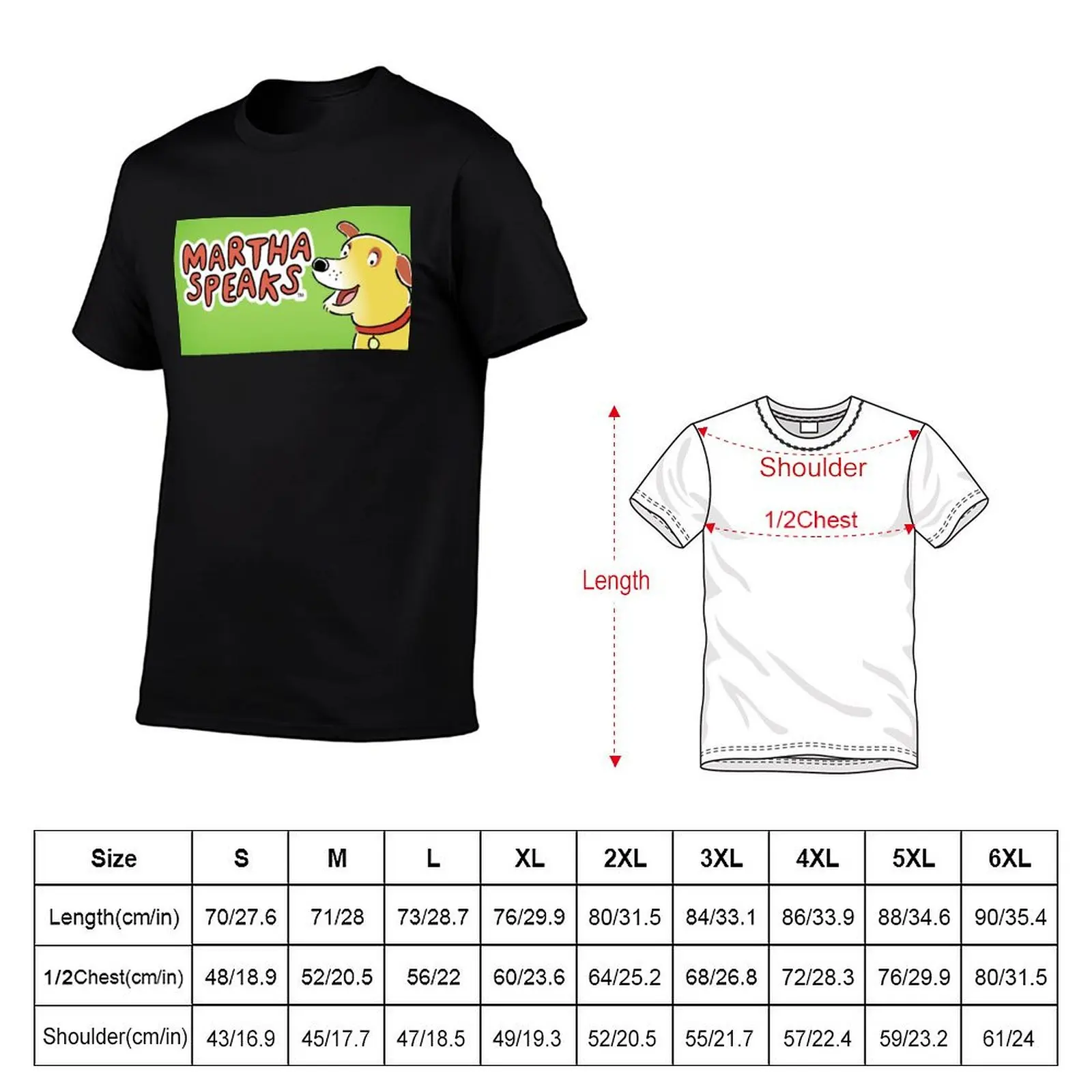 MARTHA SPEAKS T-Shirt t shirts for man cotton funny black cotton t-shirt plain for man package T-Shirt