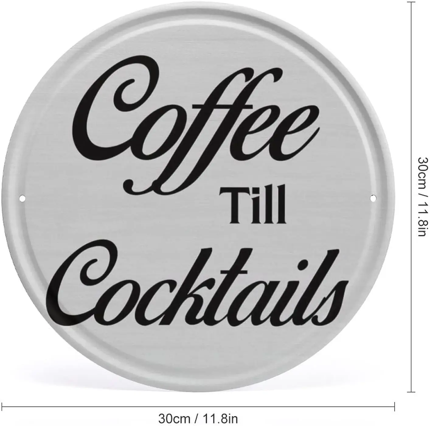 Country Coffee Till Cocktails Round Metal Tin Sign Coffee Lover Sign Vintage Aluminum Sign for Home Kitchen Coffee Dining Room S