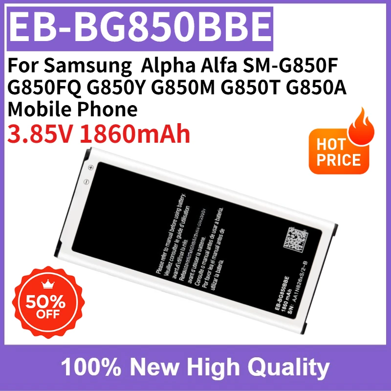 

High Quality New Battery EB-BG850BBE 3.85V 1860mAh for Samsung Alpha Alfa SM-G850F G850FQ G850Y G850M G850T G850A Mobile Phone
