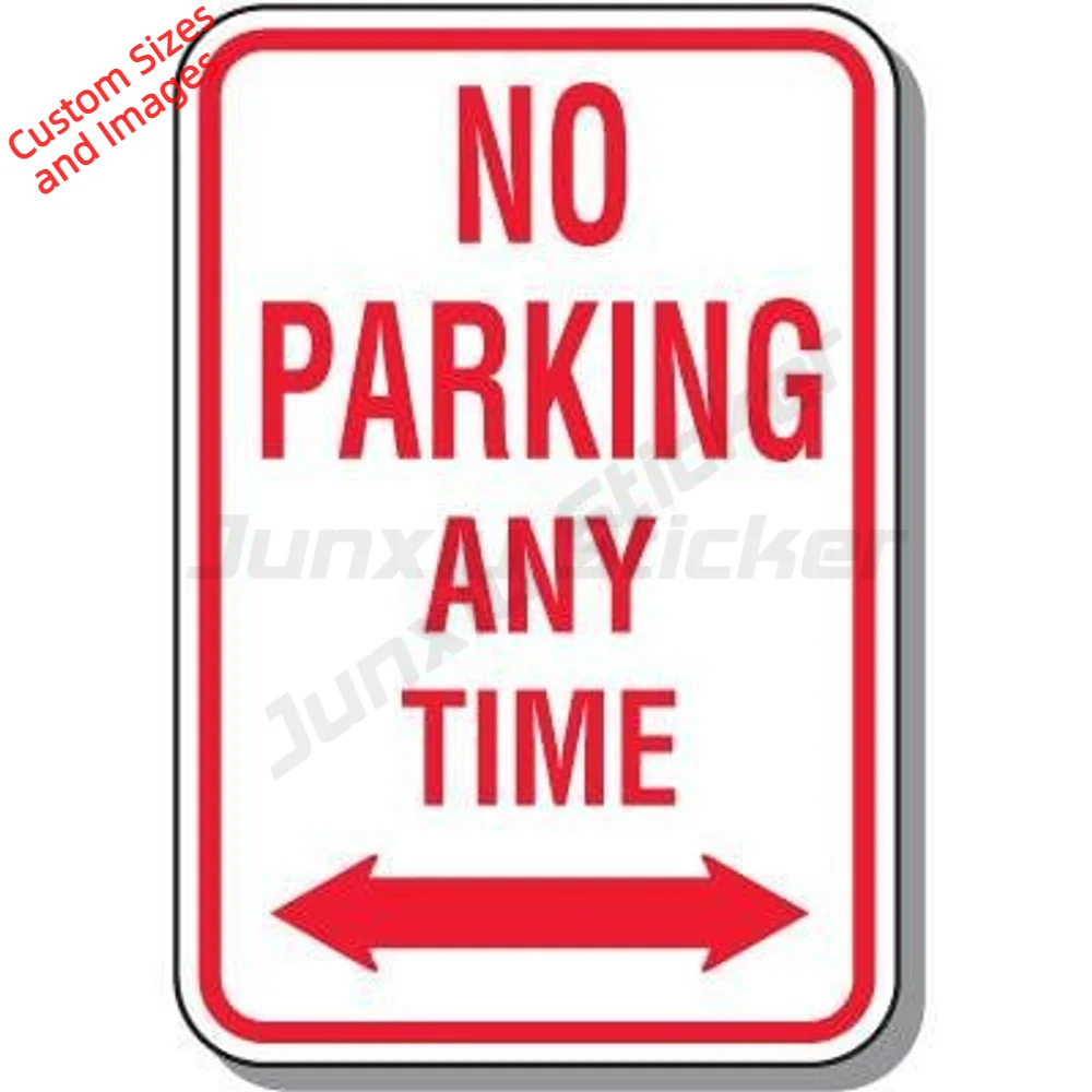 No Parking Any Time Double Arrow UV Resistant PVC Sticker For Parking Lot Driveway And Garage Entrance Decal Parking Notice