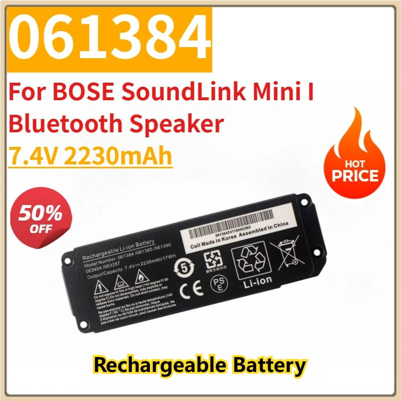

Rechargeable Battery 7.4V 2230mAh 061384 061385 061386 063404 063287 for BOSE SoundLink Mini I Bluetooth Speaker