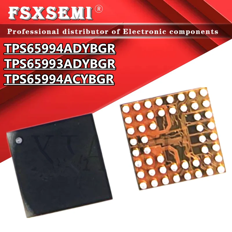 

1pcs TPS65994ADYBGR TPS65993ADYBGR TPS65994ACYBGR TPS65994AD TPS65993AD TPS65994AC DSBGA-50 Chips